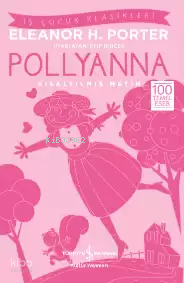 Pollyanna (Kısaltılmış Metin)