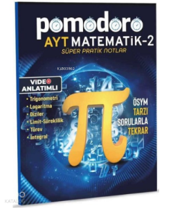 Pomodoro AYT Matematik-2 Konu Soru Süper Pratik Notlar;ÖSYM Tarzı Sorularla Tekrar