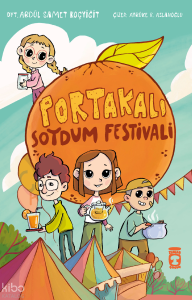 Portakalı Soydum Festivali