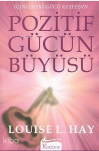 Pozitif Gücün Büyüsü