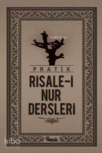 Pratik Risale-i Nur Dersleri