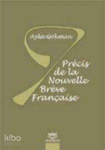 Precis de la Nouvelle Breve Francaise