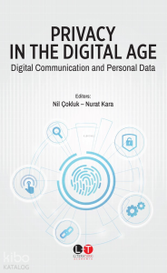 Privacy in The Digital Age - Digital Communication And Personal Data