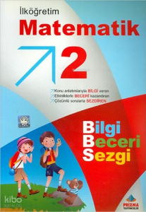 Prizma 2.Sınıf İlköğretim Matematik - Bilgi Beceri Sezgi