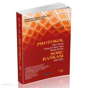 Protokol;;İdare Hukuku Soru Bankası