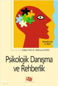 Psikolojik Danışma Ve Rehberlik