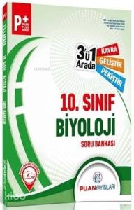 Puan Yayınları 10. Sınıf Biyoloji 3 ü 1 Arada Soru Bankası Puan 
