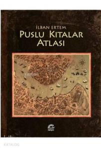 Puslu Kıtalar Atlası (Ciltli)