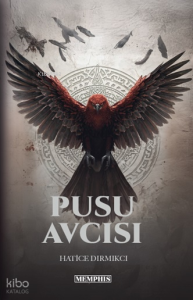 Pusu Avcısı;Berweuli Serisi 2