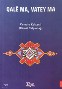 Qale Ma, Vatey Ma
