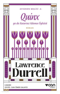 Quinx Ya Da Kusursuz Adamın Öyküsü;Avignon Beşlisi 5