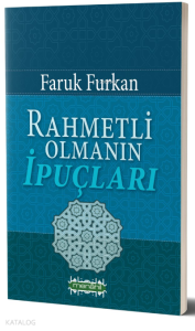 Rahmetli Olmanın İpuçları