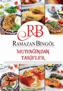 Ramazan Bingöl Mutfağından Tarifler