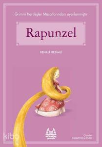 Rapunzel; Gökkuşağı Renkli Resimli Seri
