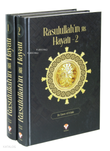 Rasulullah’ın (Sav) Hayatı (2 Cilt - Takım)
