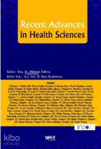 Recent Advances In Health Scıences