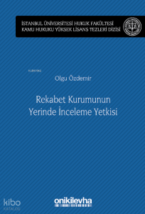 Rekabet Kurumunun Yerinde İnceleme Yetkisi