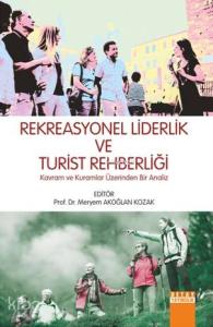 Rekreasyonel Liderlik ve Turist Rehberliği