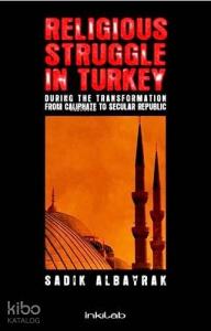 Religious Struggle In Turkey