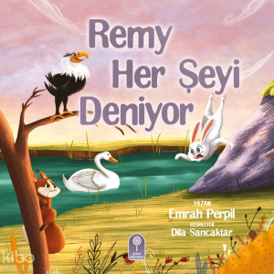 Remy Her Şeyi Deniyor