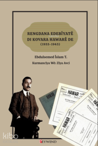 Rengdana Edebîyatê Di Kovara Hawarê De (1933-1943)