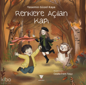 Renklere Açılan Kapı