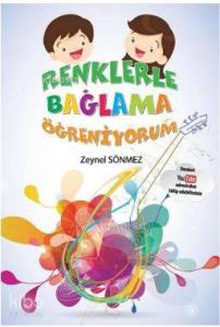 Renklerle Bağlama Öğreniyorum