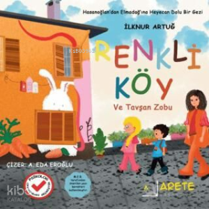 Renkli Köy ve Tavşan Zobu