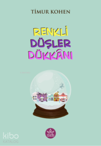 Renklii Düşler Dükkânı