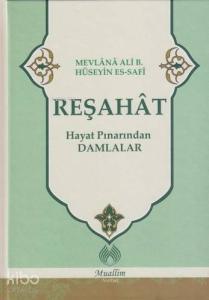 Reşahat - Hayat Pınarından Damlalar