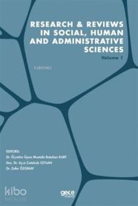 Research and Reviews in Social, Human and Administrative Sciences Volume 1