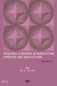 Research & Reviews in Agriculture, Forestry and Aquaculture / December 2022