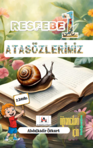 Resfebe Atasözlerimiz 1