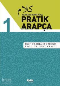 Resimlerle Herkes İçin Pratik Arapça - 1