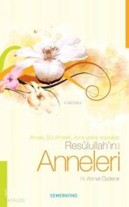 Resulullahın Anneleri