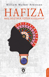 Rezonans Kanunuyla Hafiza Nasıl Geliştirilir, Eğitilir Ve Kullanilir