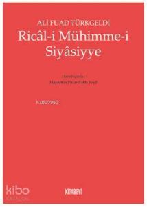 Ricâl-i Mühimme-i Siyâsiyye
