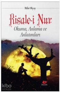 Risale-i Nur Okuma Anlama ve Anlatımları- 7063