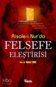 Risale-i Nur'da Felsefe Eleştirisi