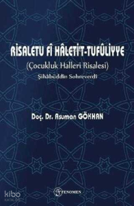 Risaletu Fi Haleti't-Tufuliyye (Çocukluk Halleri Risalesi)