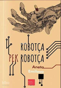 Robotça Pek Robotça