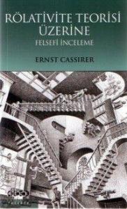 Rölativite Teorisi Üzerine Felsefî İnceleme