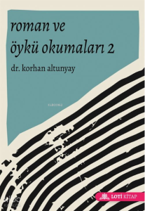 Roman ve Öykü Okumaları 2