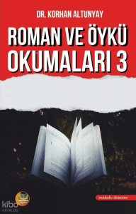 Roman ve Öykü Okumaları 3