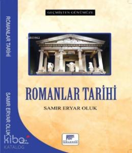 Romanlar Tarihi - Geçmişten Günümüze