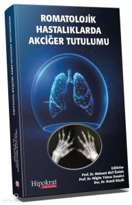 Romatolojik Hastalıklarda Akciğer Tutulumu