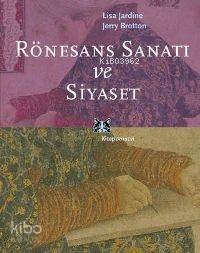Rönesans Sanatı ve Siyaset