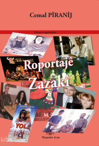 Roportajê Zazakî