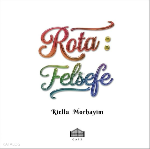 Rota: Felsefe