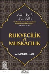Rukyecilik ve Muskacılık